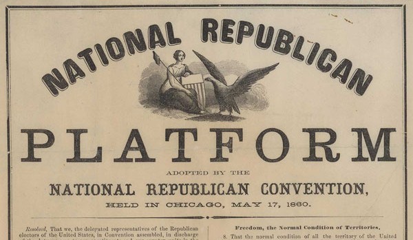 The 1860 Republican Party platform called the expansion of slavery a "crime against humanity." Detail of a photograph courtesy of the Library of Congress, Rare Book and Special Collections Division, Alfred Whital Stern Collection of Lincolniana.