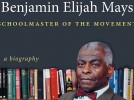 Biographer of the Rev. Benjamin Mays ’20 to speak at Bates