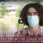 Ariel Abonizio | Voices from the Class of 2020 Ariel Abonizio | Voices from the Class of 2020