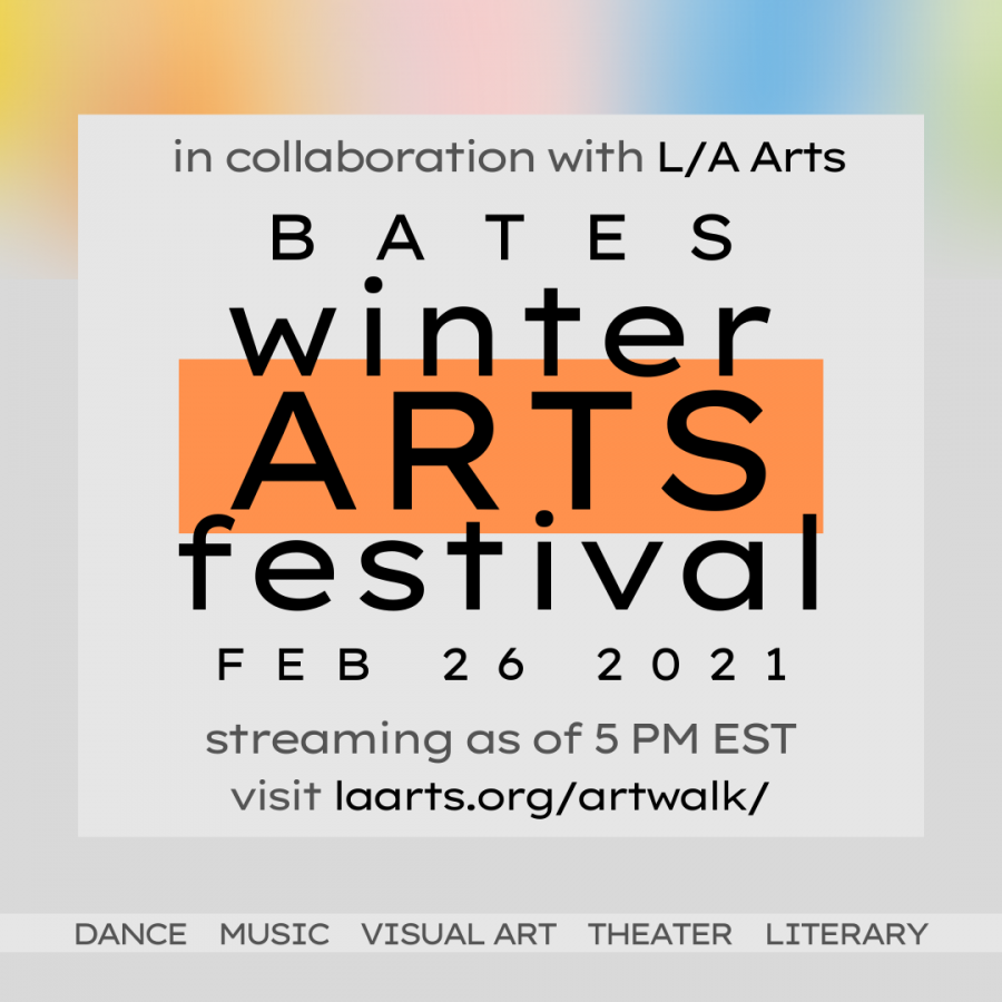 Bates Winter Arts Festival - Feb 26