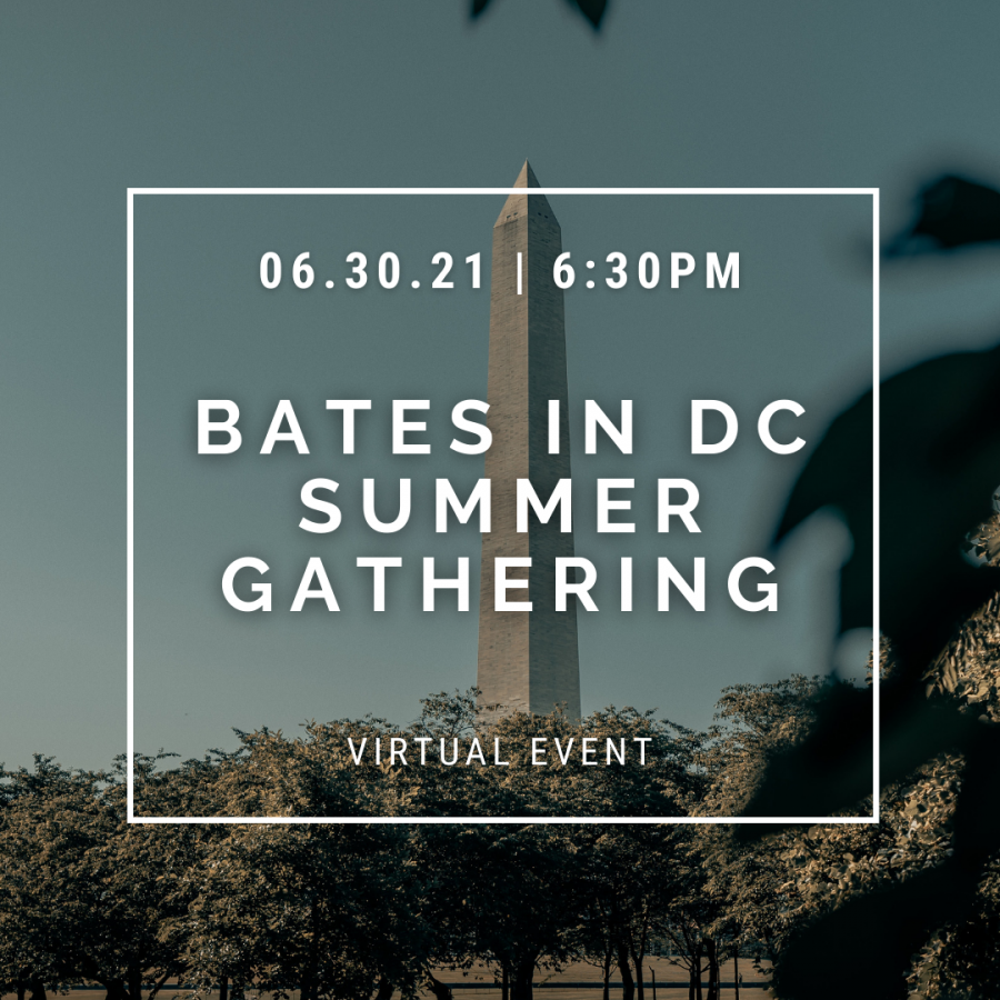 Bates in DC Summer Gathering