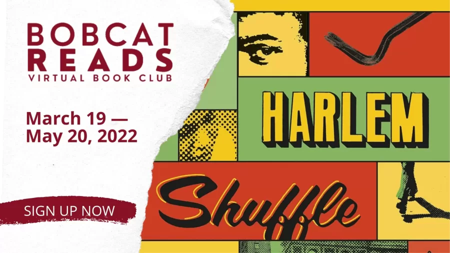 BOBCAT READS Harlem Shuffle