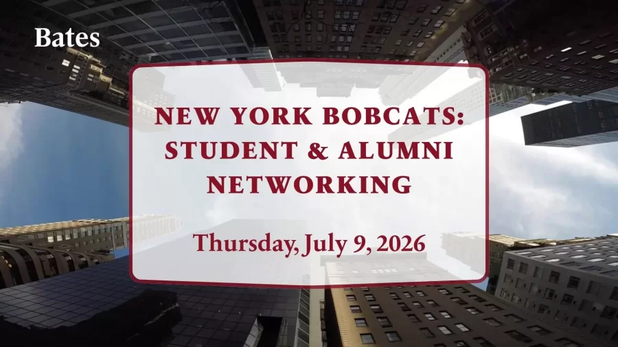 The Bates College Center for Purposeful Work and the Office of Alumni Engagement warmly invite&hellip;