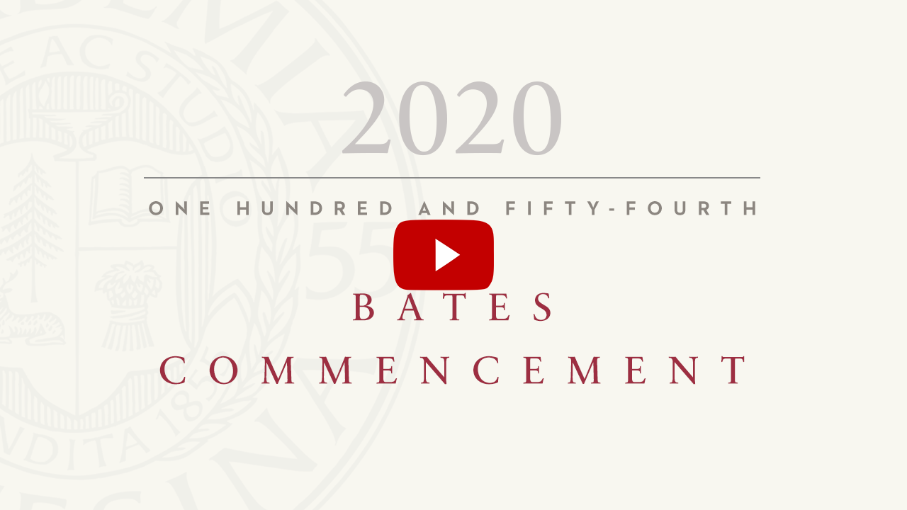 Watch Live Commencement 2025 Bates College