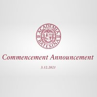 March 12: Information about Commencement 2021 March 12: Information about Commencement 2021