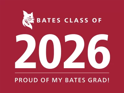 Bates Class of 2026 Proud of my Bates Grad!