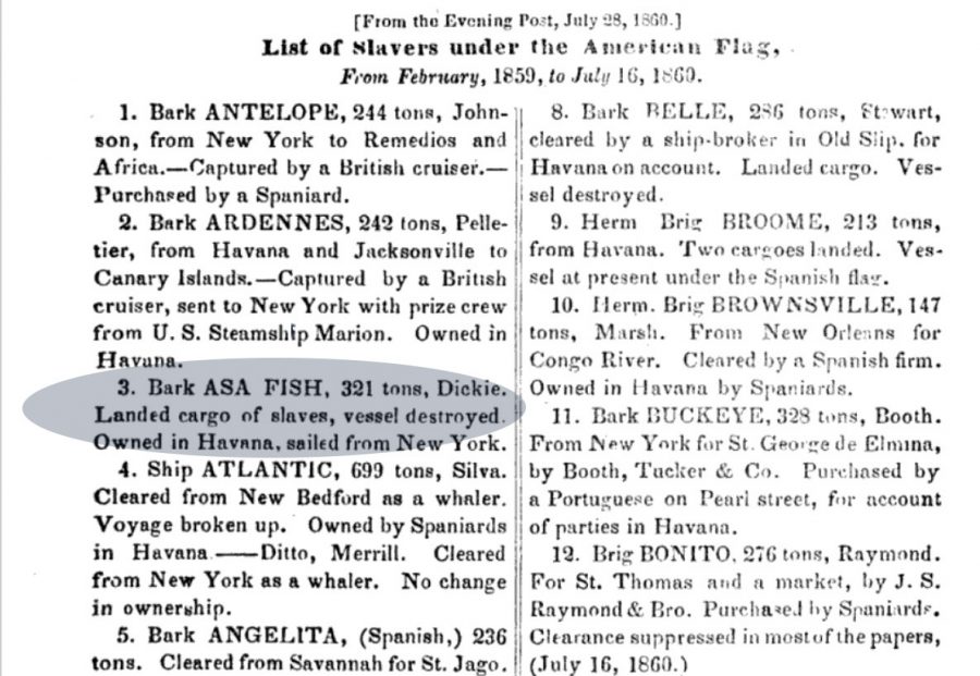 The Asa Fish was among the many ships that delivered slave-grown cotton to Benjamin Bates’ mills in Lewiston before the Civil War. Flying under the American flag, the bark also transported slaves from the west coast of Africa to Cuba.