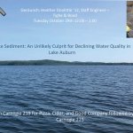Geology Lunch 10/29/2019 – Lake Sediment: An Unlikely Culprit for Declining Water Quality in Lake Auburn Geology Lunch 10/29/2019 – Lake Sediment: An Unlikely Culprit for Declining Water Quality in Lake Auburn