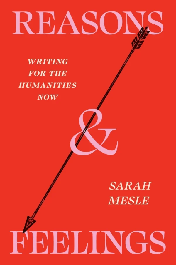 Dr. Sarah Mesle's book, Reasons & Feelings