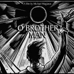 O Brother Man O Brother Man