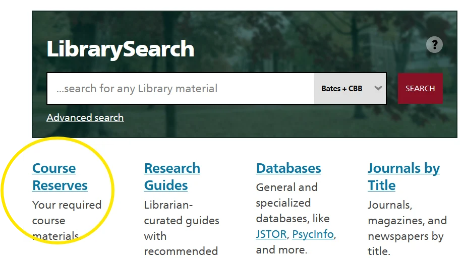 Under the LibrarySearch bar, select the Course Reserves.