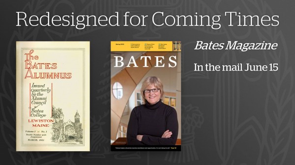 This image was broadcast on campus monitors during Reunion. "Coming times" is a phrase from Bates' founding days that's now in the college mission statement: "Bates is a college for coming times."