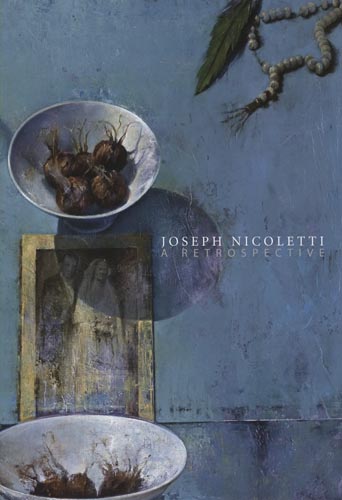 Joseph Nicoletti: A Retrospective