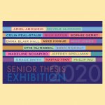 Senior Thesis Exhibition 2020