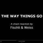 The Way Things Go