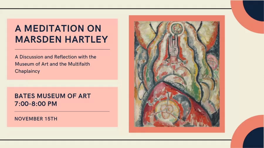 Join the Multifaith Chaplaincy and the Bates Museum of Art for a group discussion and&hellip;