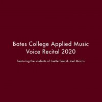 Bates Voice Recital – Fall 2020