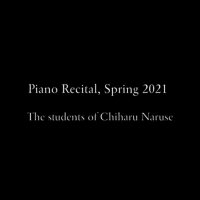 Piano Recital, the student of Chiharu Naruse