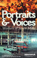 Portraits & Voices - Workers of Seven Mills exhibit at Museum L-A