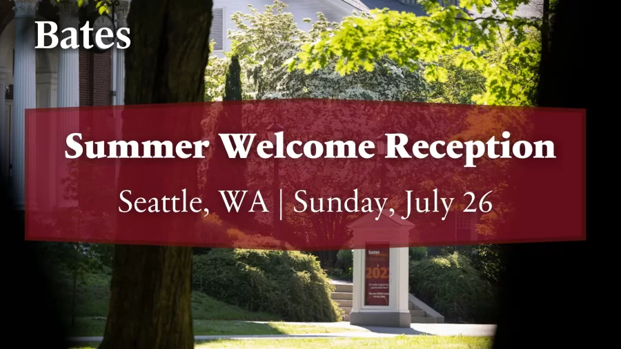 We invite&nbsp;incoming and current Bates families and their students&nbsp;from the Seattle area to join us&hellip;
