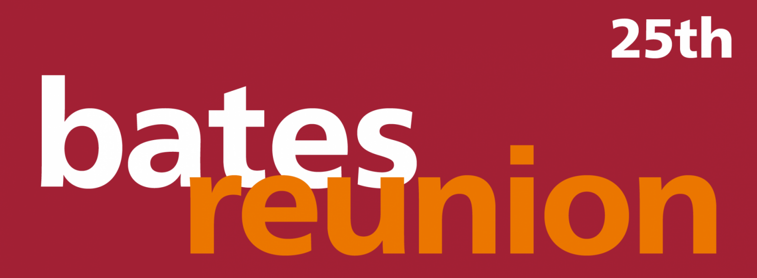 25th Reunion Reunion Bates College