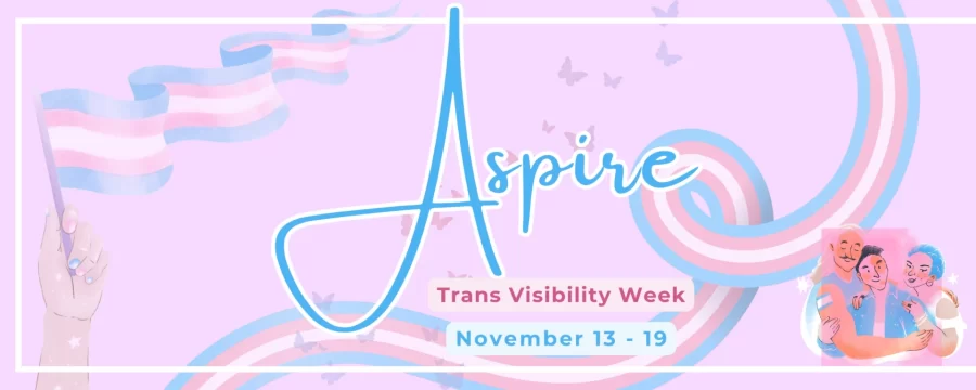 aspire, trans visibility week